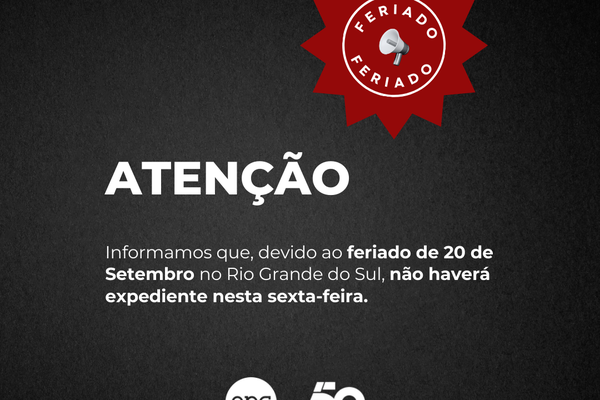 ANC não terá expediente nesta sexta-feira, 20 de setembro