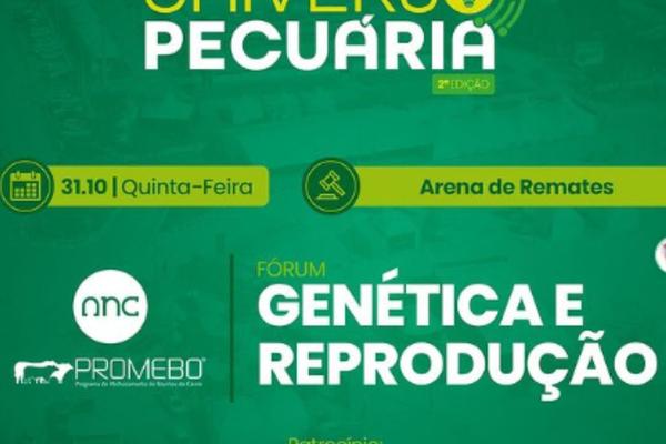 Seminário no Universo Pecuária vai orientar criadores sobre cruzamentos e melhoramento genético